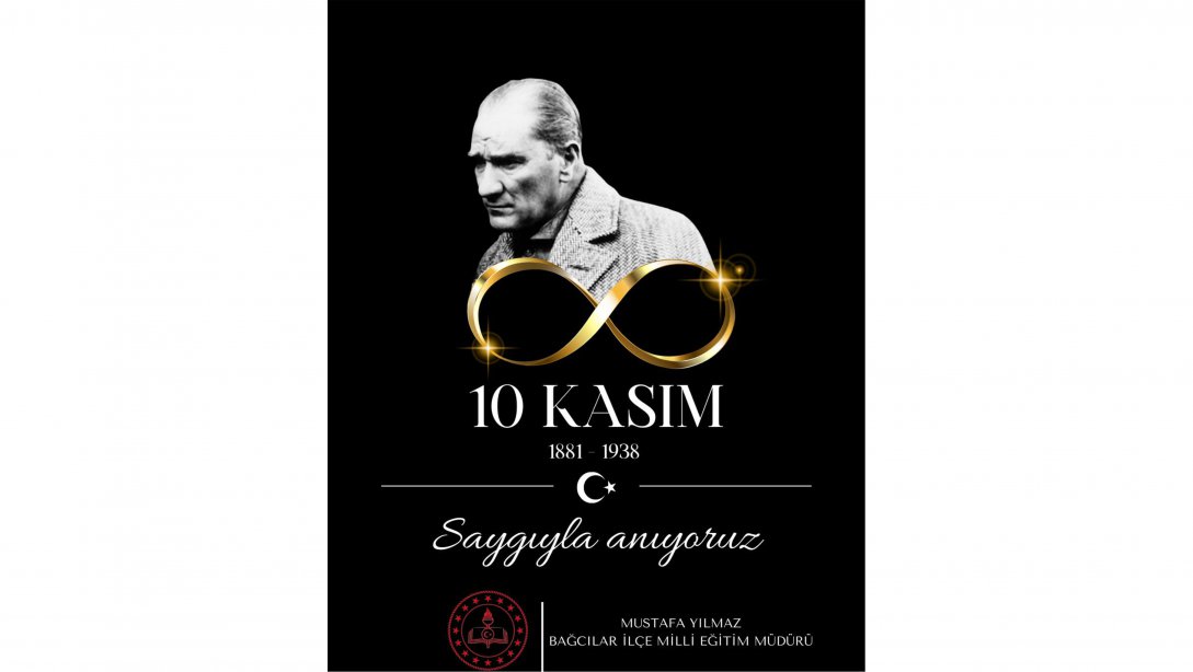 Devletimizin Kurucusu Gazi Mustafa Kemal Atatürk'ü, Aramızdan Ayrılışının 84. Yıl Dönümünde Saygı ve Minnetle Anıyoruz.